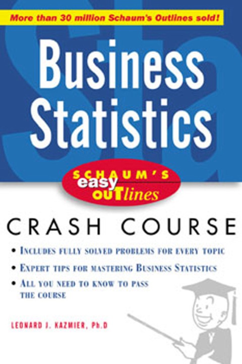 business statistics crash course 1st edition l j kazmier 0071425845, 9780071425841