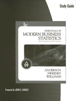 essentials of modern business statistics 3rd edition david r anderson , dennis j sweeney , thomas a williams