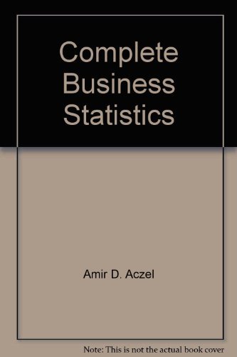business statistics 2nd edition amir d. aczel 0256267545, 9780256267549