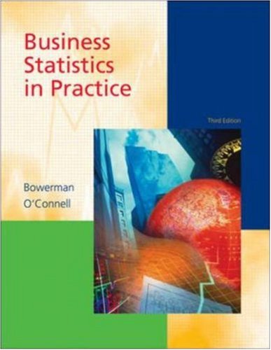 business statistics in practice 3rd edition bruce l bowerman , richard t o'connell , richard o'connell