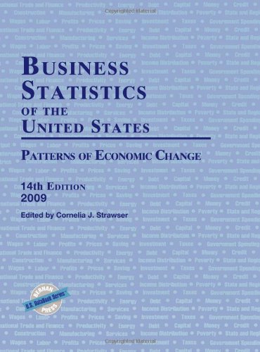 business statistics of the united states patterns of economic change 14th edition cornelia j strawser