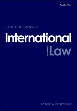 basic documents in international law 6th edition ian brownlie 0199217718, 9780199217717