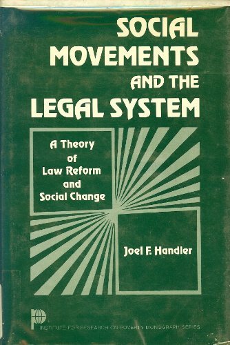 social movements and the legal system a theory of law reform and social change 1st edition joel f handler