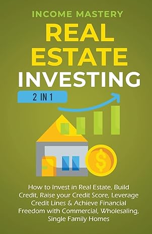real estate investing 2 in 1 1st edition income mastery 979-8215260418