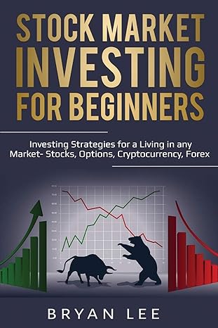 stock market investing for beginners 1st edition bryan lee 1087864097, 978-1087864099