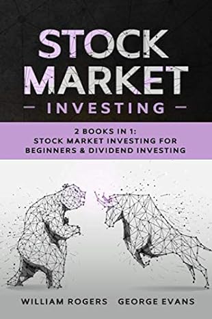stock market investing 2 books in 1 stock market investing for beginners and dividend investing 1st edition