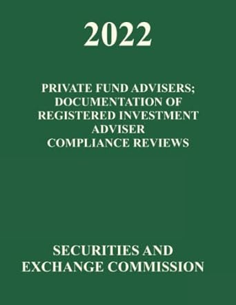 private fund advisers documentation of registered investment compliance reviews 1st edition securities and