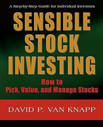 sensible stock investing how to pick value and manage stocks 1st edition david van knapp 1605280100,