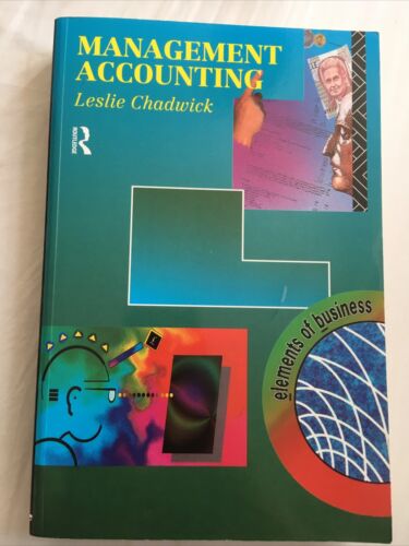 management accounting 1st edition leslie chadwick 9780415070850