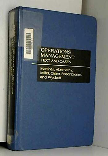 operations management text and cases 1st edition marshall, paul w., 0256016828, 9780256016826