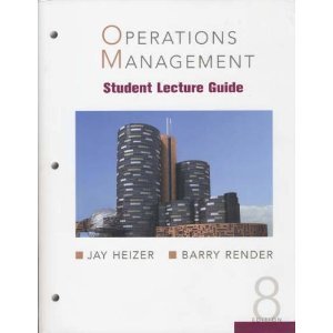 operations management student lecture guide 8th edition jay heizer 013237062x, 9780132370622