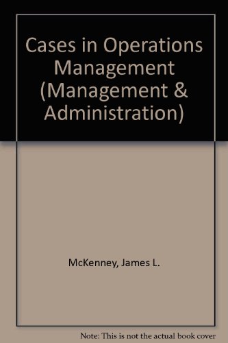 cases in operations management 2nd edition mckenney, james l. 0471584509, 9780471584506