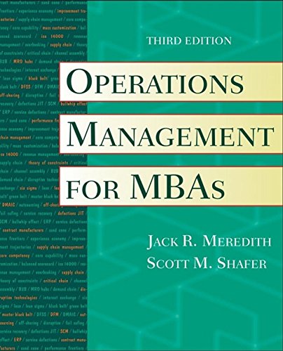 operations management for mbas 3rd edition meredith, jack r., shafer, scott m. 0471351423, 9780471351429