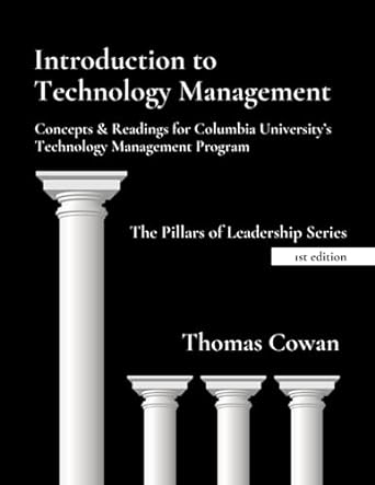 introduction to technology management concepts and readings for columbia university s technology management