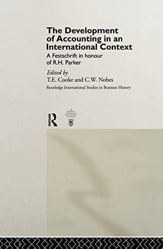 the development of accounting in an international context 1st edition t. e. cooke 9780415155281, 0415155282