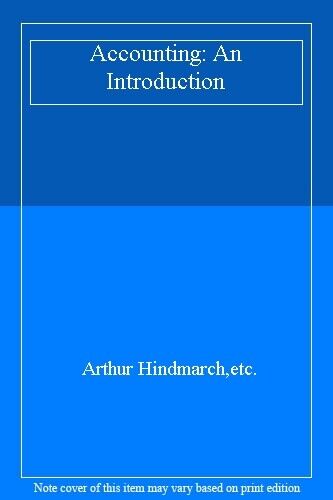accounting an introduction 1st edition arthur hindmarch, etc. 9780333191675