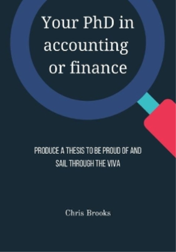 your phd in accounting or finance 1st edition chris brooks 9781915189035, 1915189039