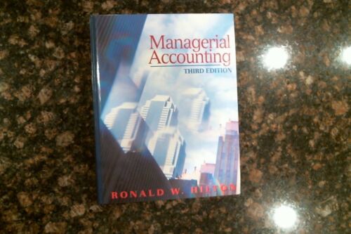 managerial accounting 3rd edition ronald w. hilton 9780070290013, 0070290016