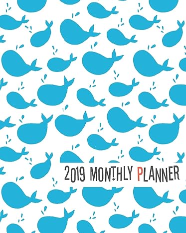 2019 planner blue whales yearly monthly weekly 12 months 365 days cute planner calendar schedule appointment