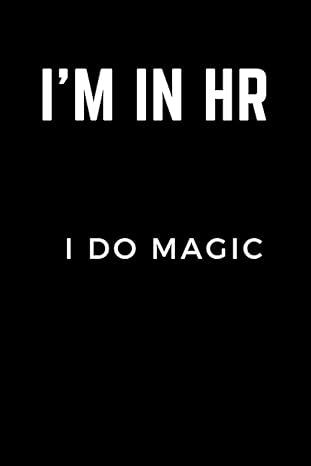 i m in hr i do magic the perfect whimsical gift for the hr magician who turns employee requests into reality
