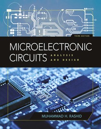 microelectronic circuits analysis and design 3rd edition muhammad h. rashid 1337259438, 1305887301,