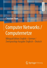 computer networks computernetze bilingual edition english german/ zweisprachige ausgabe englisch deutsch 1st
