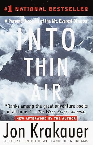 into thin air a personal account of the mt everest disaster 1st edition jon krakauer ,randy rackliff ,daniel