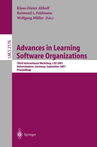 advances in learning software organizations third international workshop lsd 2001 kaiserslautern germany