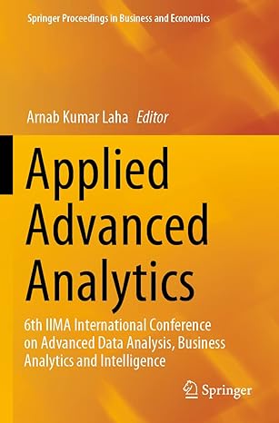 applied advanced analytics 6th iima international conference on advanced data analysis business analytics and
