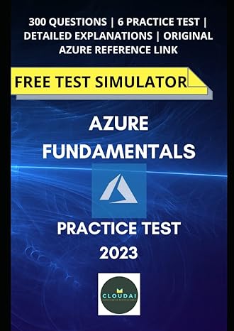 practice test azure fundamentals az 900 pass in first attempt 6 practice exam 300+ questions official aws