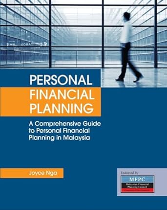 personal financial planning a comprehensive guide to personal financial planning in malaysia 1st edition
