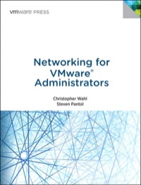 networking for vmware administrators 1st edition christopher wahl, steven pantol 0133511081, 0133511219,