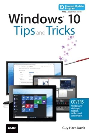 windows 10 tips and tricks 1st edition guy hart davis 0789755653, 978-0789755650