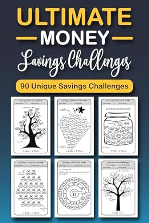 ultimate money savings challenges 90 unique saving challenges 1st edition sraymond chneider 979-8865074700