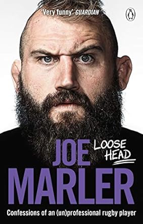 loose head confessions of an professional rugby player 1st edition joe marler 1529107539, 978-1529107531