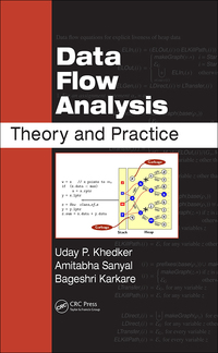 data flow analysis theory and practice 1st edition uday khedker, amitabha sanyal, bageshri sathe 0849328802,