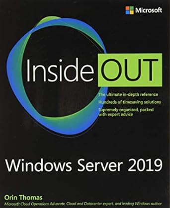 microsoft windows server 2019 inside out 1st edition orin thomas 0135492270, 978-0135492277