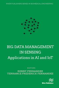 big data management in sensing applications in al and iot 1st edition renny fernandez 8770224153,