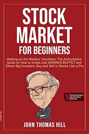 stock market for beginners walking on the masters shoulders the authoritative guide on how to invest like