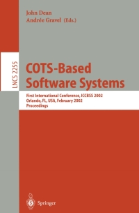 cots based software systems 1st edition john dean, andree gravel 3540431004, 3540455884, 9783540431008,