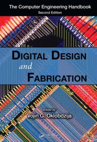 the computer engineering handbook digital design and fabrication 2nd edition vojin g. oklobdzija 0849386020,