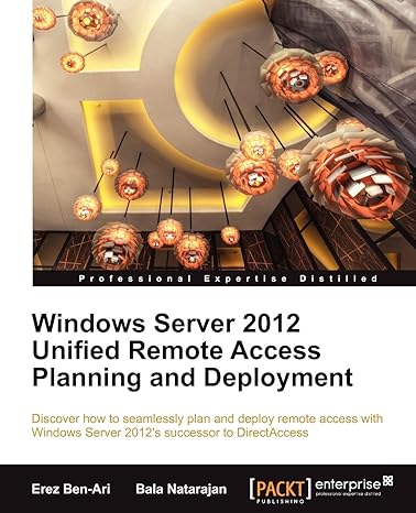 windows server 2012 unified remote access planning and deployment 1st edition erez ben ari ,bala natarajan