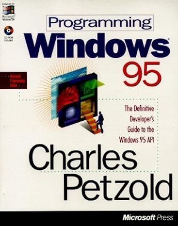 programming windows 95 the definitive developers guide to the windows 95 api 4th edition charles petzold