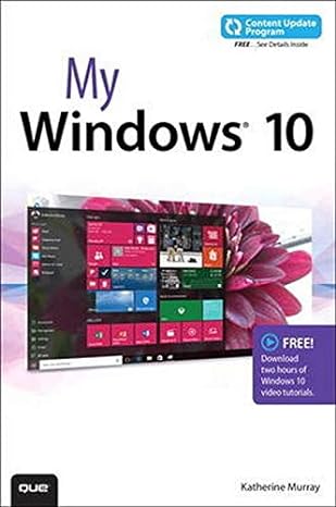 my windows 10 1st edition katherine murray 0789754339, 978-0789754332