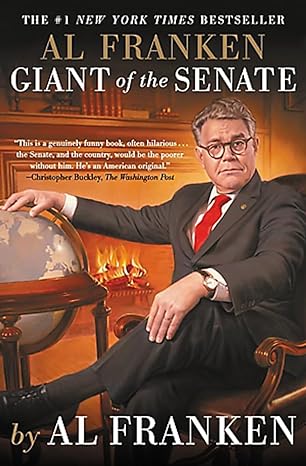 al franken giant of the senate 1st edition al franken 1455540420, 978-1455540426