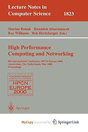 high performance computing and networking 8th international conference hpcn europe 2000 amsterdam the