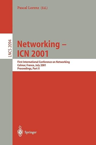 networking icn 2001 first international conference on networking colmar france july 2001 proceedings part 2