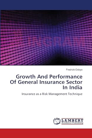 growth and performance of general insurance sector in india 1st edition fredrick odoyo 365914889x,
