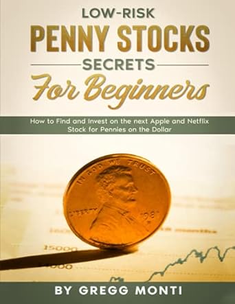 low risk penny stocks secrets for beginners how to find and invest in the next apple and netflix stock for