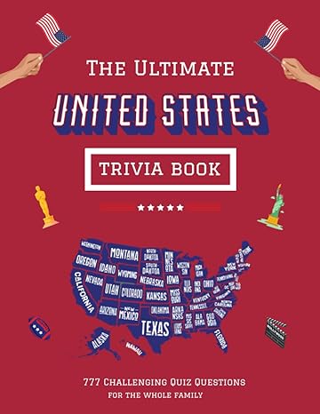 the ultimate united states trivia book 1st edition lunar press 979-8396175419